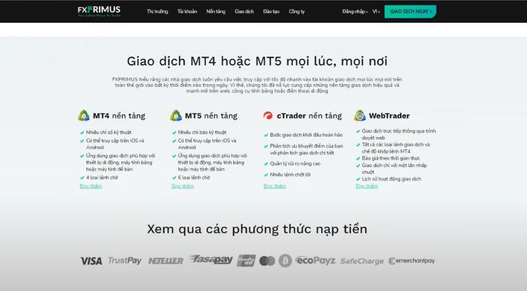 FXPrimus hỗ trợ cho nhà đầu tư 4 nền tảng giao dịch là MT4, MT5, WebTrader và cTrader