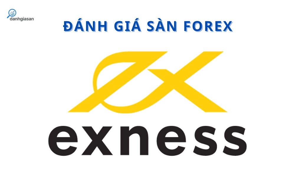 đánh giá sàn exness