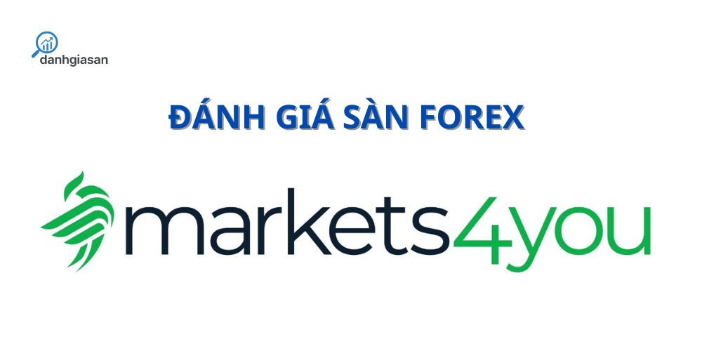 đánh giá sàn markets4you