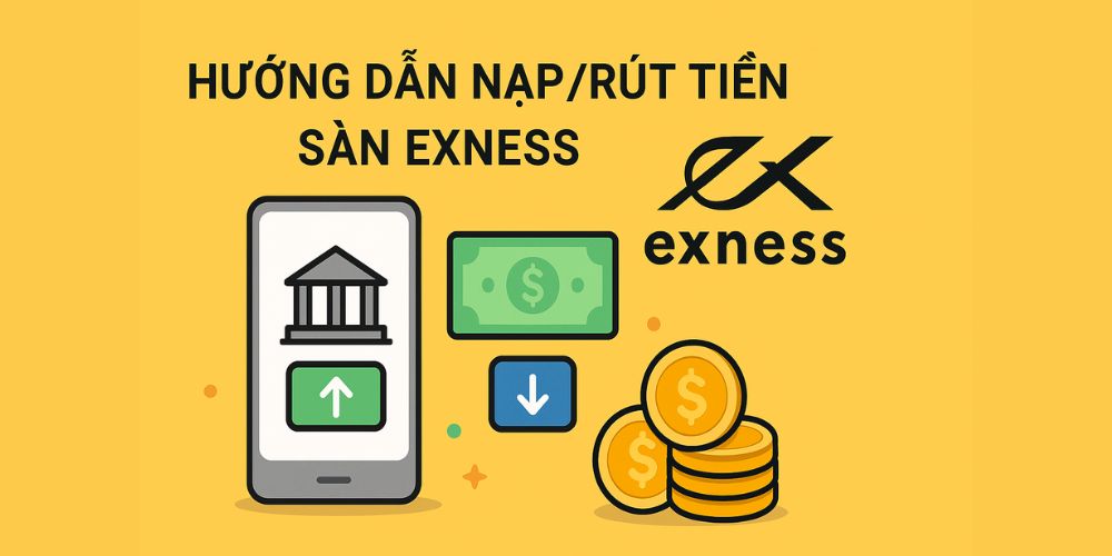 nạp tiền sàn exness
