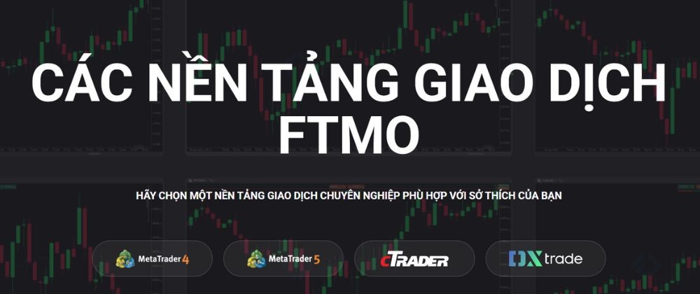 Nền tảng giao dịch sàn FTMO