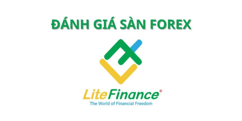 đánh giá sàn litefinance