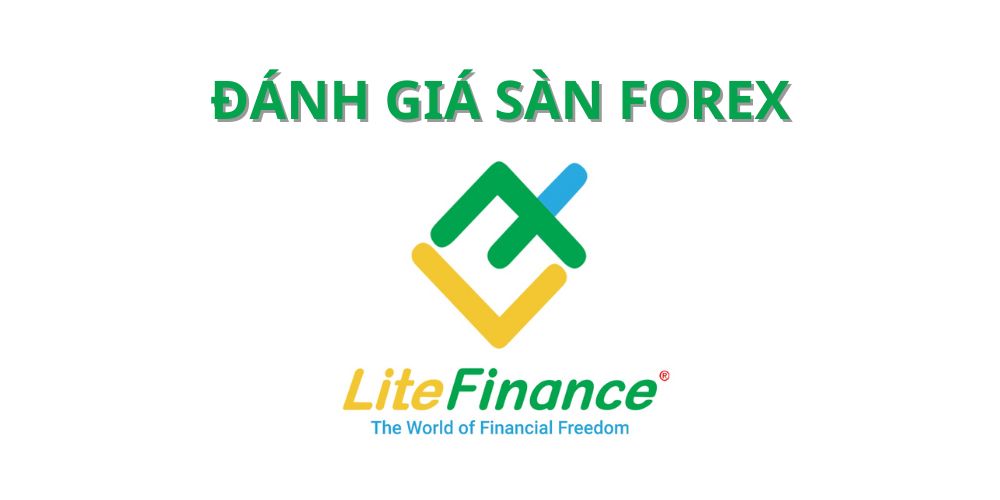 đánh giá sàn litefinance